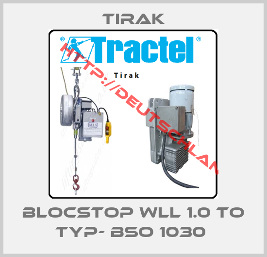 Tirak-BLOCSTOP WLL 1.0 TO TYP- BSO 1030 