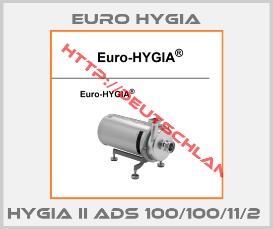 EURO HYGIA-HYGIA II ADS 100/100/11/2 