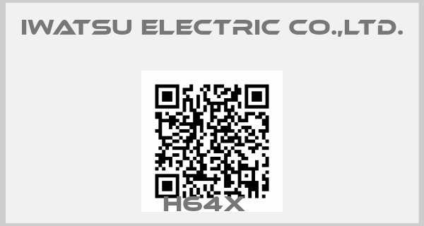 IWATSU ELECTRIC CO.,LTD.-H64X  