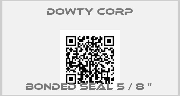 Dowty Corp-BONDED SEAL 5 / 8 " 