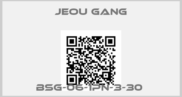 Jeou Gang-BSG-06-1PN-3-30 