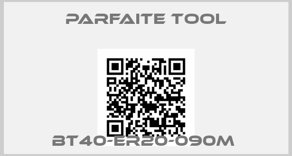 Parfaite Tool-BT40-ER20-090M 