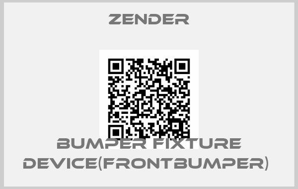 Zender-BUMPER FIXTURE DEVICE(FRONTBUMPER) 