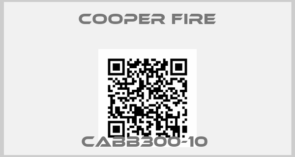 Cooper Fire-CABB300-10 