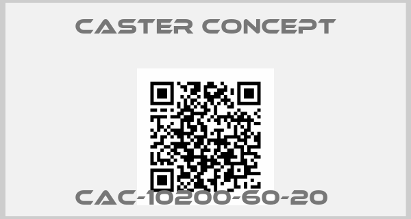 CASTER CONCEPT-CAC-10200-60-20 