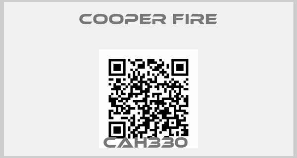 Cooper Fire-CAH330 