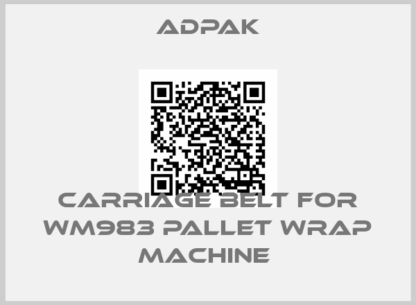 Adpak-CARRIAGE BELT FOR WM983 PALLET WRAP MACHINE 