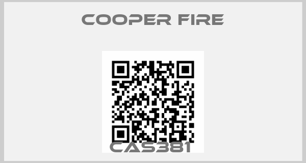 Cooper Fire-CAS381 