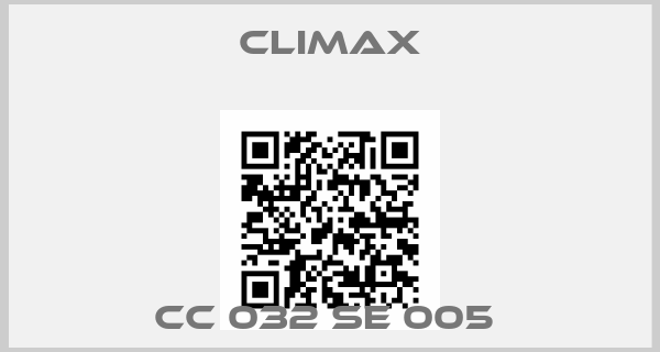 Climax-CC 032 SE 005 