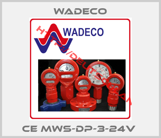 Wadeco-CE MWS-DP-3-24V 