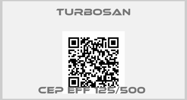Turbosan-CEP EFF 125/500 