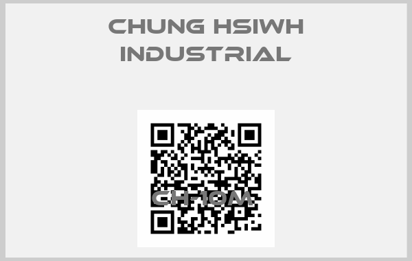 Chung Hsiwh Industrial-CH-10M 