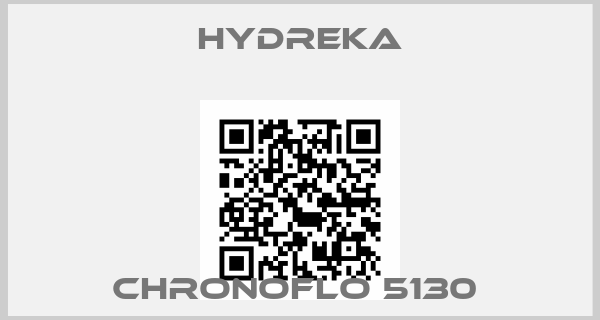 Hydreka-ChronoFLO 5130 