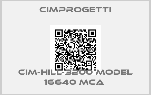 Cimprogetti-CIM-HILL-3200 MODEL 16640 MCA 