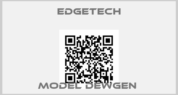 Edgetech-Model DewGen 