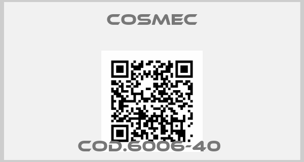COSMEC-COD.6006-40 