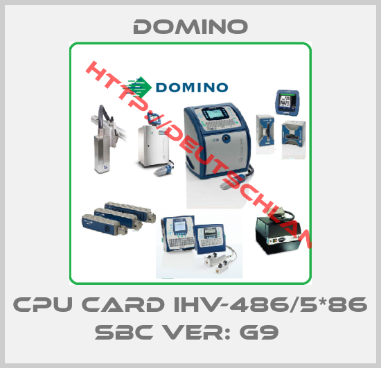 Domino-CPU CARD IHV-486/5*86 SBC VER: G9 