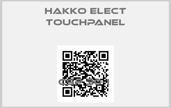 Hakko Elect Touchpanel-CSP 30-1 