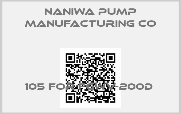 Naniwa Pump Manufacturing Co-105 FOR FGWV-200D 