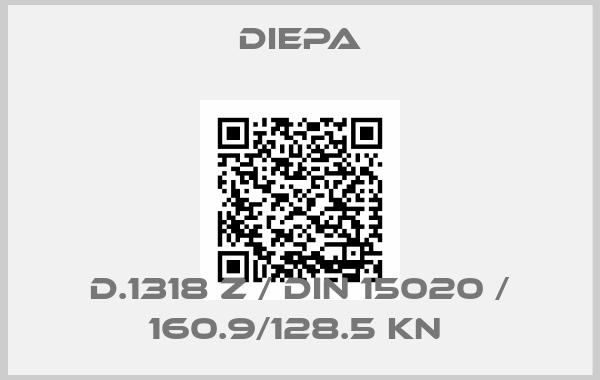 Diepa-D.1318 Z / DIN 15020 / 160.9/128.5 KN 