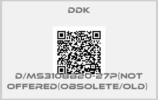 DDK-D/MS3108B20-27P(NOT OFFERED(OBSOLETE/OLD) 