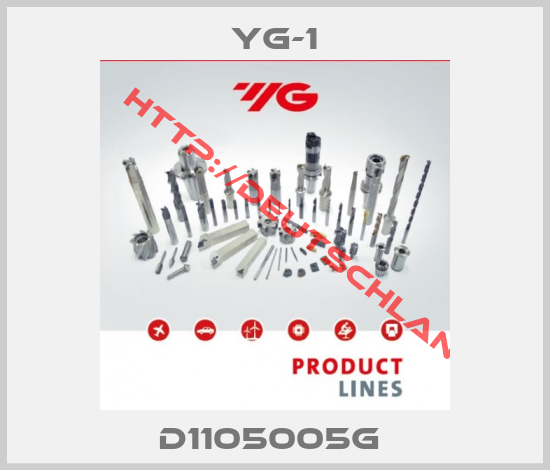 YG-1-D1105005G 