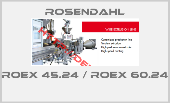 ROSENDAHL-ROEX 45.24 / ROEX 60.24 