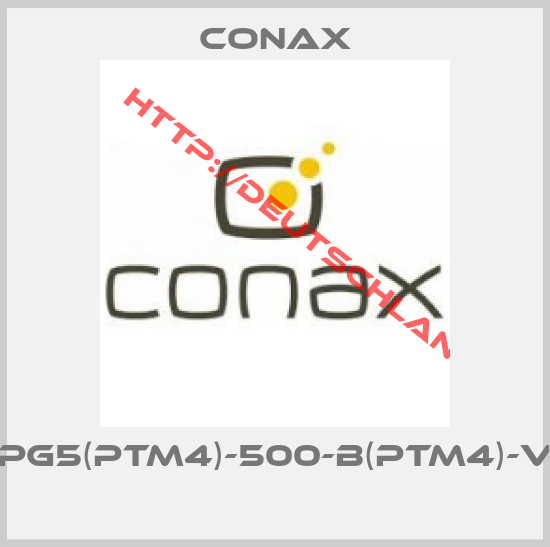 CONAX-PG5(PTM4)-500-B(PTM4)-V 