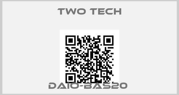 Two Tech-DAIO-BAS20 