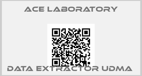 Ace Laboratory-DATA EXTRACTOR UDMA 
