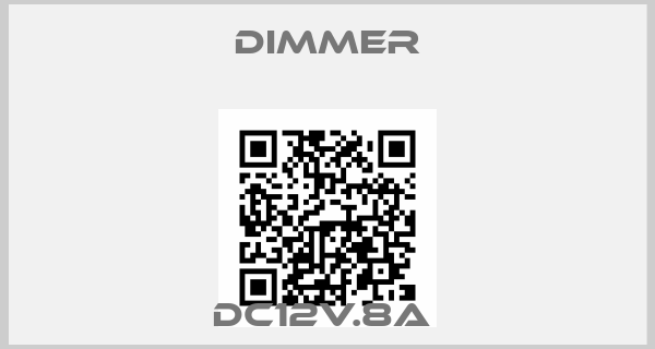Dimmer-DC12V.8A 