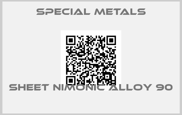 Special Metals-SHEET NIMONIC ALLOY 90 