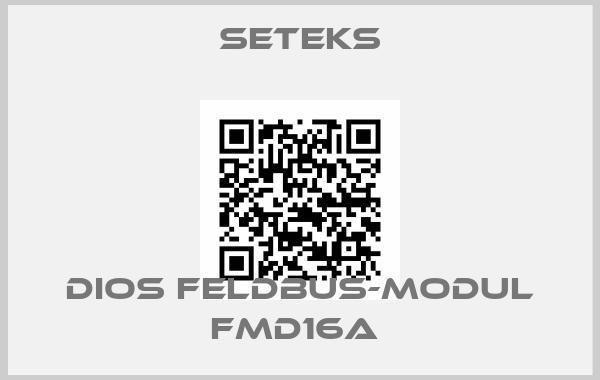 SETEKS-DIOS FELDBUS-MODUL FMD16A 