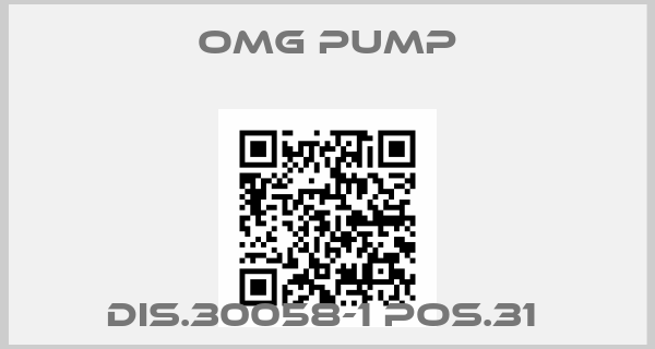 Omg Pump-DIS.30058-1 POS.31 