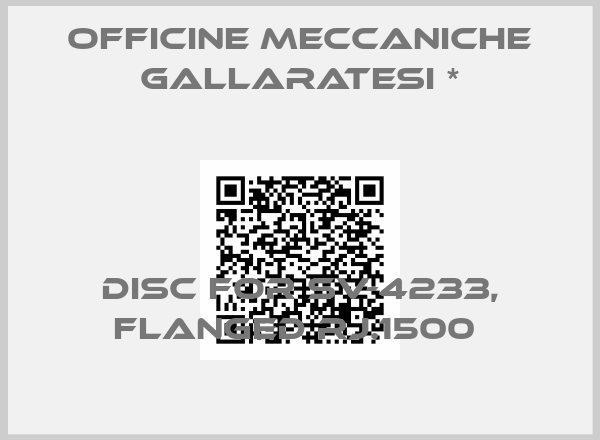 Officine Meccaniche Gallaratesi *-DISC FOR SV-4233, FLANGED RJ.1500 