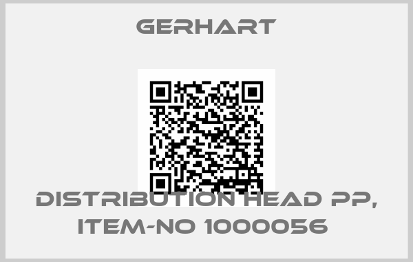 Gerhart-DISTRIBUTION HEAD PP, ITEM-NO 1000056 