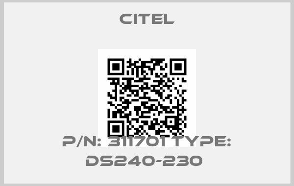 Citel-P/N: 311701 Type: DS240-230 