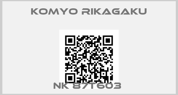 KOMYO RIKAGAKU-NK 87T603 