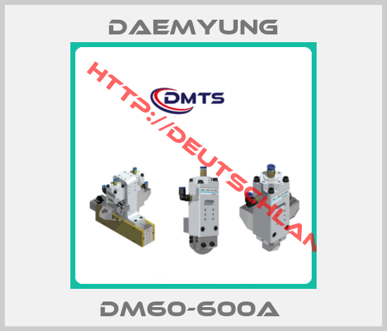 Daemyung-DM60-600A 