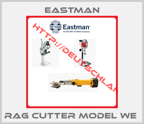 eastman-Rag Cutter Model WE 