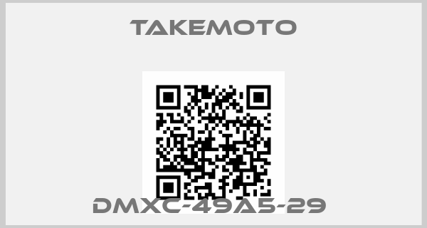TAKEMOTO-DMXC-49A5-29 