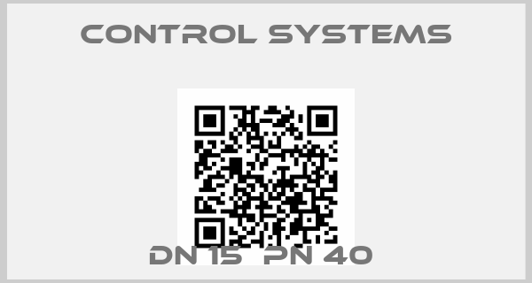 Control systems-DN 15  PN 40 