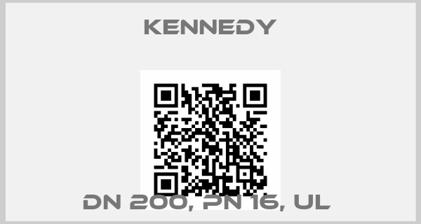 Kennedy-DN 200, PN 16, UL 