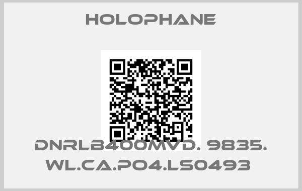 Holophane-DNRLB400MVD. 9835. WL.CA.PO4.LS0493 