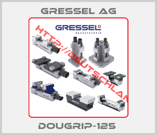 GRESSEL AG-DOUGRIP-125 