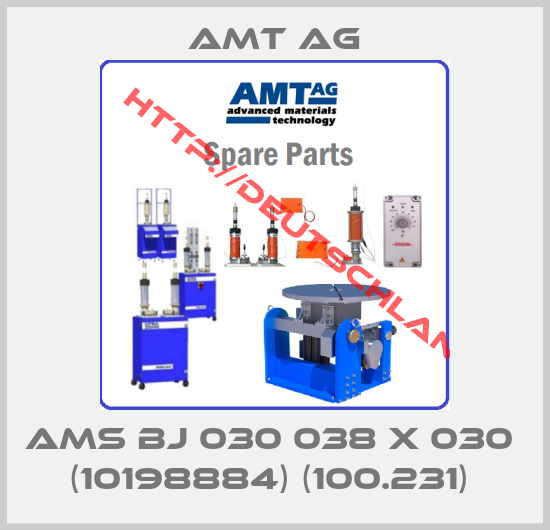 AMT AG-AMS BJ 030 038 X 030  (10198884) (100.231) 