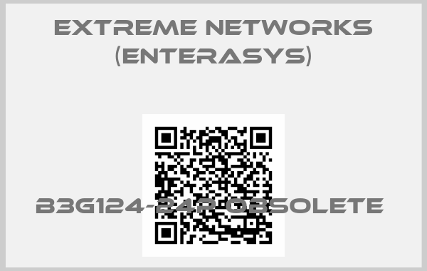 Extreme Networks (Enterasys)-B3G124-24P obsolete 