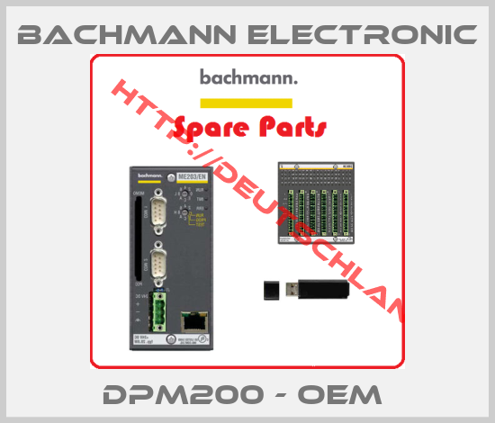 BACHMANN ELECTRONIC-DPM200 - OEM 