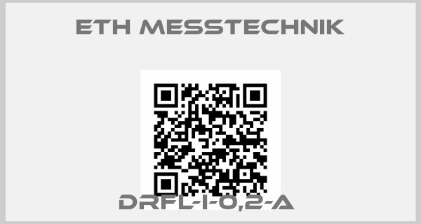 ETH Messtechnik-DRFL-I-0,2-A 