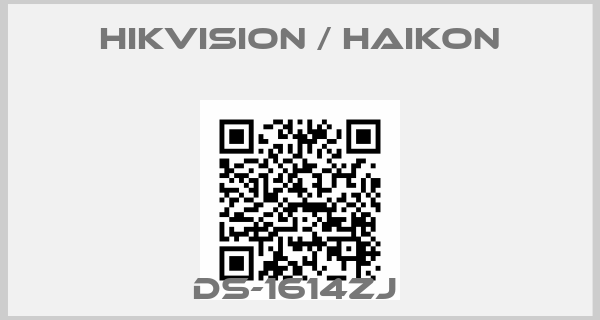 Hikvision / Haikon-DS-1614ZJ 